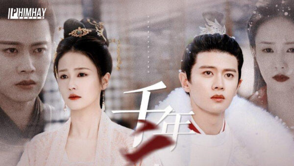 phim-chau-sinh-co-4 Đánh Giá Phim Châu Sinh Như Cố - Siêu Phẩm Ngược Tâm Khiến Triệu Trái Tim Tan Vỡ