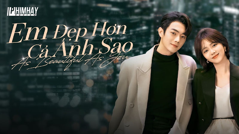 em-dep-hon-ca-anh-sao-1 Em Đẹp Hơn Cả Ánh Sao của Hứa Khải Và Đàm Tùng Vận “ngọt như đường"