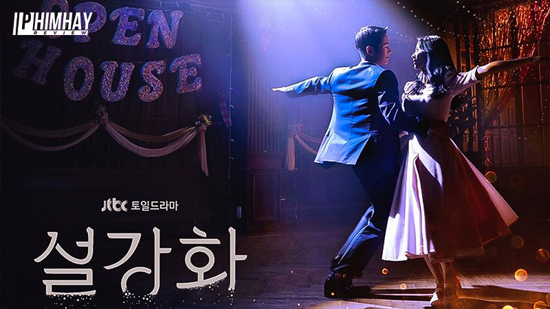 1 Đánh Giá Phim Hoa Tuyết Điểm (Snowdrop): Câu Chuyện Tình Bi Thương Giữa Những Biến Động Lịch Sử