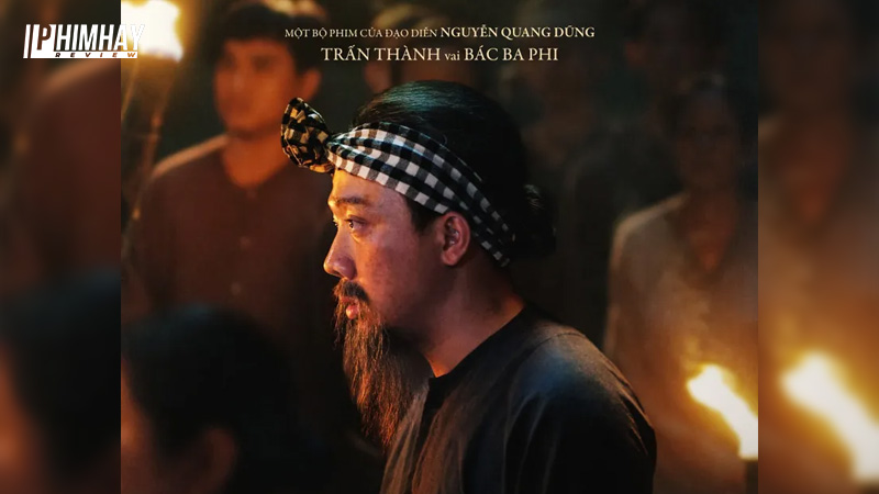 Trấn Thành thủ vai Bác Ba Phi